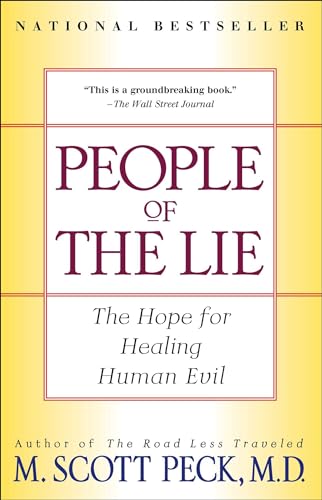 Imagen de archivo de People of the Lie: The Hope for Healing Human Evil a la venta por KuleliBooks
