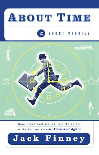Stock image for About Time: 12 Short Stories for sale by BooksRun