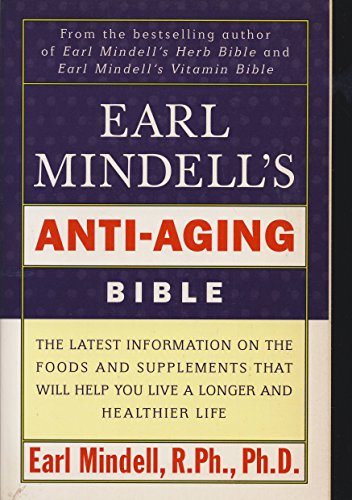 Beispielbild fr Earl Mindell's Anti Aging Bible zum Verkauf von SecondSale