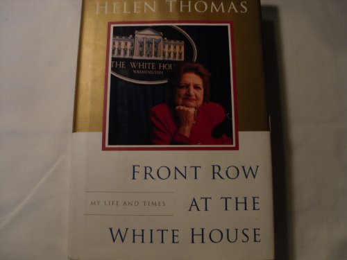 Stock image for Front Row at the White House: My Life and Times for sale by SecondSale