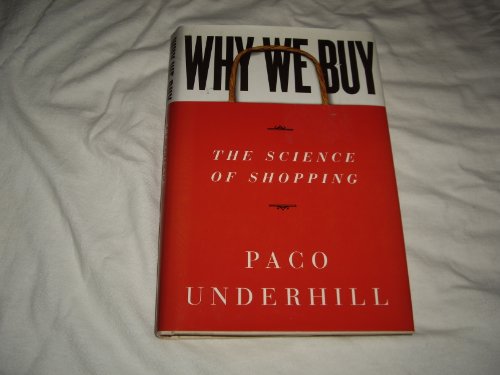 9780684849133: Why We Buy: The Science of Shopping