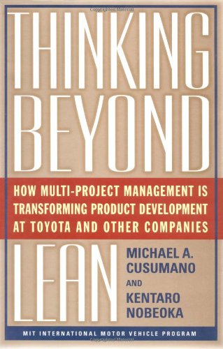 Beispielbild fr Thinking Beyond Lean : How Multi-Project Management Is Transforming Product Development at Toyota and O zum Verkauf von Better World Books