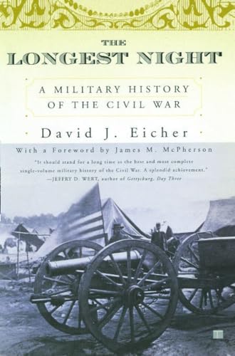 9780684849454: The Longest Night: A Military History of the Civil War