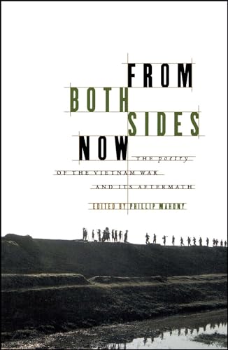 Stock image for From Both Sides Now: The Poetry of the Vietnam War and Its Aftermath for sale by SecondSale