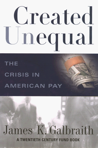 Beispielbild fr Created Unequal : The Crisis in American Pay zum Verkauf von Better World Books