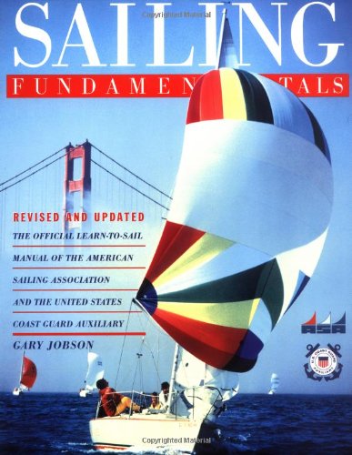 9780684849942: Sailing Fundamentals: The Official Learn-To-Sail Manual of the American Sailing Association and the United States Coast Guard Auxiliary