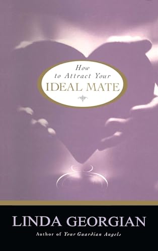 Imagen de archivo de How to Attract Your Ideal Mate a la venta por ThriftBooks-Dallas