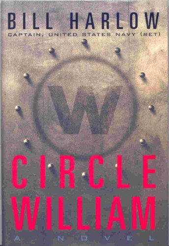 9780684850399: Circle William: A Novel