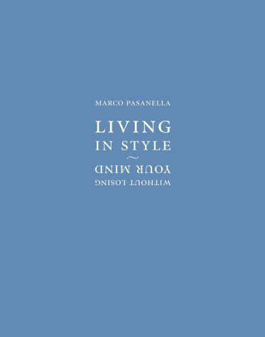 9780684850474: Living in Style: Without Losing Your Mind