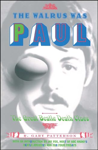Stock image for The Walrus Was Paul: The Great Beatle Death Clues for sale by SecondSale