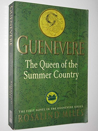 9780684851341: Queen of the Summer Country: v. 1 (Guenevere S.)