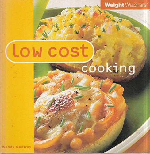 Stock image for Weight Watchers: Low Cost Cooking (Weight Watchers) for sale by MusicMagpie