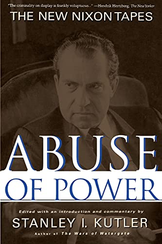 Beispielbild fr Abuse of Power: The New Nixon Tapes zum Verkauf von Wonder Book
