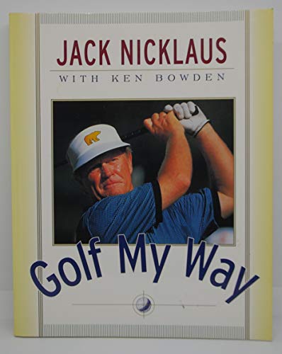 Stock image for Golf My Way for sale by Wonder Book