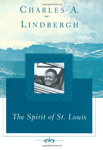 Stock image for The Spirit of St. Louis (Scribner Classics) for sale by WorldofBooks