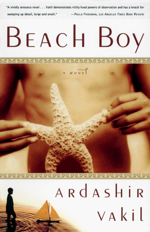 Beach Boy: A Novel (9780684853000) by Vakil, Ardashir