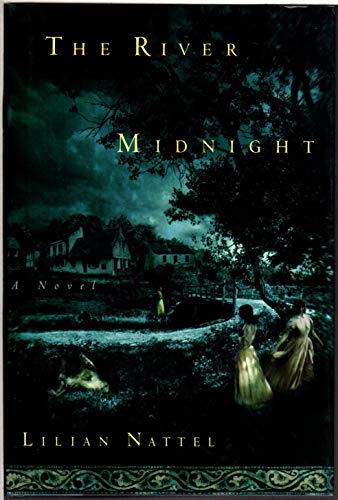 9780684853031: The River Midnight, A Novel