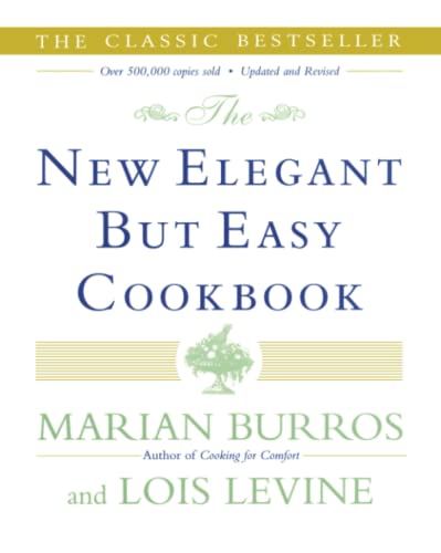 Imagen de archivo de The New Elegant but Easy Cookbook a la venta por Better World Books: West
