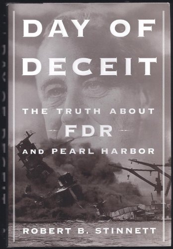 9780684853390: Day of Deceit: the Truth about Fdr and Pearl Harbor