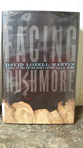 Facing Rushmore (9780684853499) by Martin, David Lozell