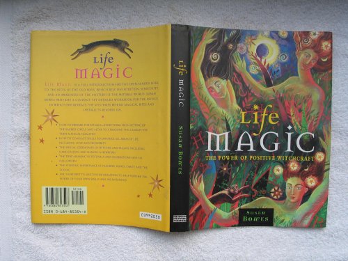 9780684853543: Life Magic: The Power of Positive Witchcraft
