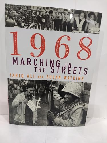 1968: Marching in the Streets (9780684853604) by Ali, Tariq; Watkins, Susan