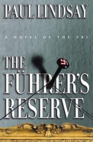 Stock image for The Fuhrer's Reserve for sale by Better World Books