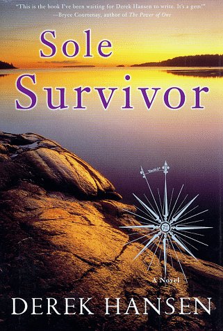 Beispielbild fr Sole Survivor: A Novel zum Verkauf von Once Upon A Time Books