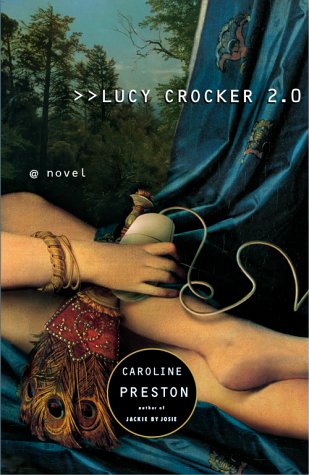 9780684854496: Lucy Crocker 2.0 HB