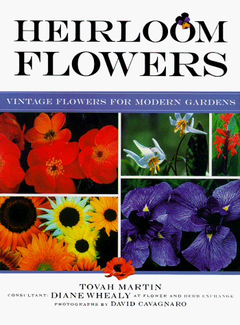 9780684854601: Heirloom Flowers: Vintage Flowers for Modern Gardens
