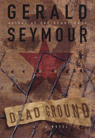 9780684854762: Dead Ground: A Novel