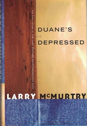 9780684854977: Duane's Depressed (Last Picture Show Trilogy)