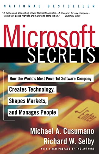Beispielbild fr Microsoft Secrets: How the World's Most Powerful Software Company Creates Technology, Shapes Markets and Manages People zum Verkauf von Wonder Book