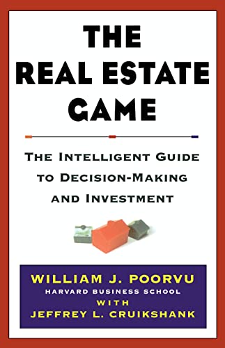 Beispielbild fr The Real Estate Game: The Intelligent Guide To Decisionmaking And Investment zum Verkauf von Austin Goodwill 1101