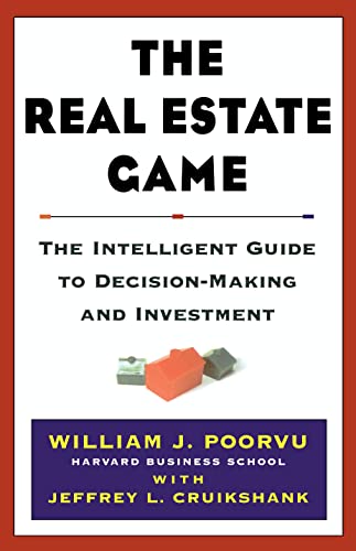 9780684855509: The Real Estate Game: The Intelligent Guide To Decisionmaking And Investment