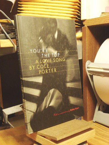 Beispielbild fr You're the Top : A Song by Cole Porter zum Verkauf von Better World Books