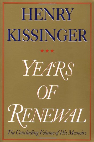Beispielbild für Years of Renewal : The Concluding Volume of His Classic Memoirs zum Verkauf von Better World Books: West