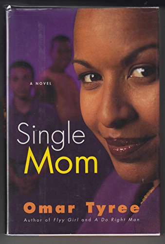 Beispielbild fr Single Mom : A Novel zum Verkauf von Better World Books