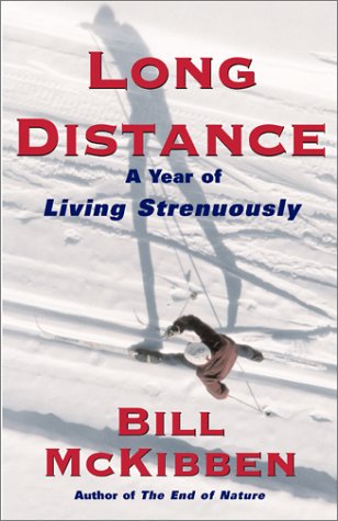 Beispielbild fr Long Distance: A Year of Living Strenuously zum Verkauf von ZBK Books