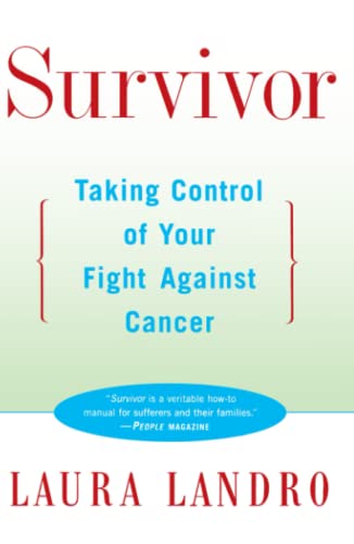 Imagen de archivo de Survivor : Taking Control of Your Fight Against Cancer a la venta por Better World Books