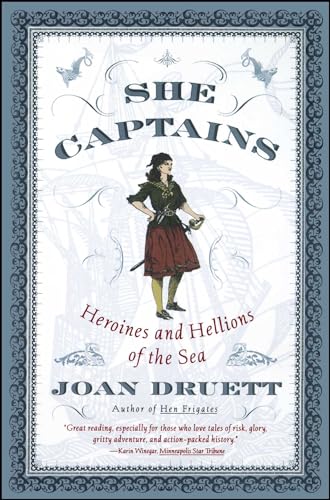 Imagen de archivo de She Captains: Heroines and Hellions of the Sea a la venta por Once Upon A Time Books