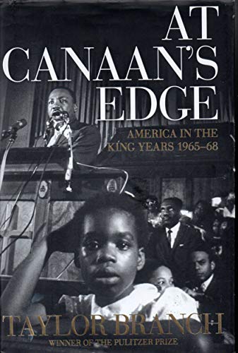 9780684857121: At Canaan's Edge: America in the King Years, 1965-68