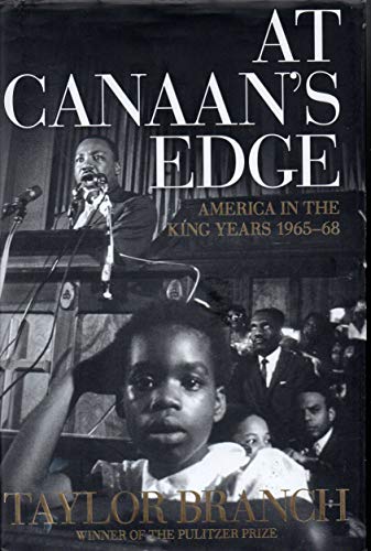 Stock image for At Canaan's Edge : America in the King Years, 1965-68 for sale by Better World Books