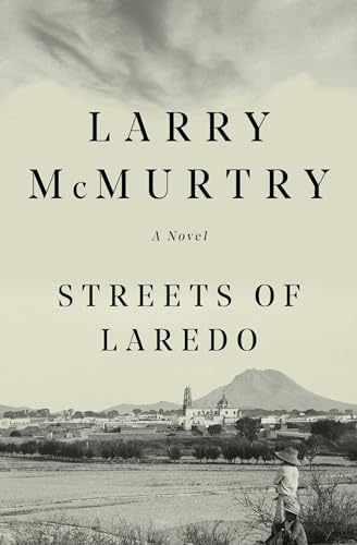 9780684857534: Streets Of Laredo: A Novel (Lonesome Dove, 4)