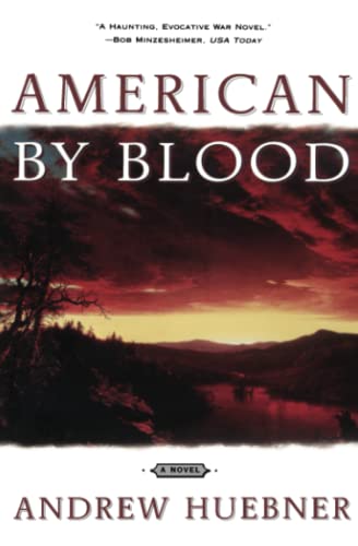Imagen de archivo de American by Blood : A Novel a la venta por Better World Books