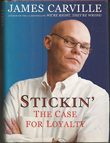 Beispielbild fr Stickin': The Case for Loyalty zum Verkauf von Your Online Bookstore