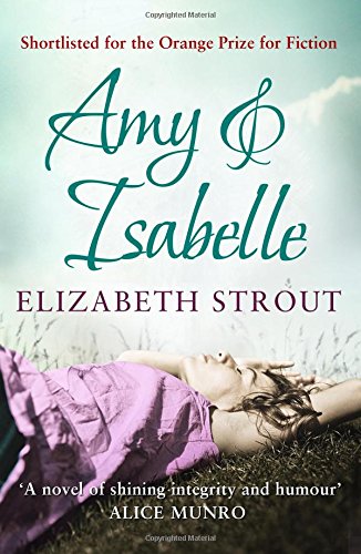 Amy & Isabelle (9780684858234) by Elizabeth Strout