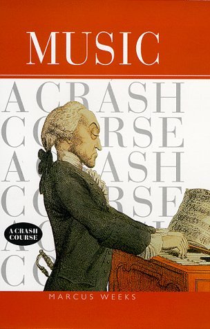 Stock image for Music: A Crash Course for sale by WorldofBooks