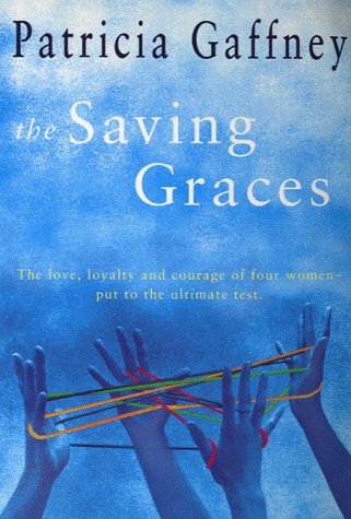 Imagen de archivo de The Saving Graces a la venta por Wonder Book