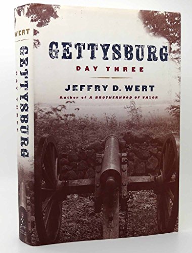 Stock image for Gettysburg, Day Three for sale by Better World Books: West